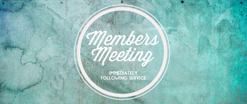 Member’s Meeting
